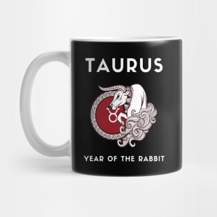 TAURUS / Year of the RABBIT Mug